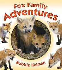 Fox family adventures  Cover Image