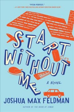 Start without me : a novel  Cover Image