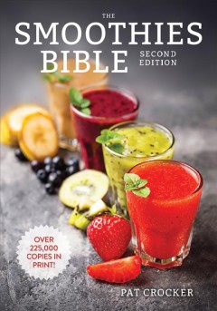 The smoothies bible  Cover Image