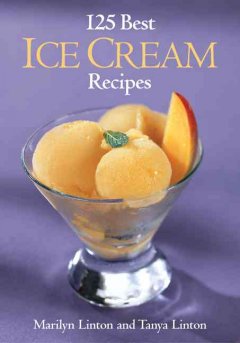 125 best ice cream recipes  Cover Image