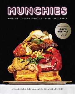 Munchies : late-night meals from the world's best chefs  Cover Image