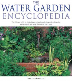 The water garden encyclopedia  Cover Image