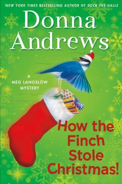 How the finch stole Christmas!  Cover Image