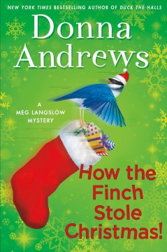 How the finch stole Christmas!  Cover Image