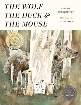 The wolf, the duck, & the mouse  Cover Image