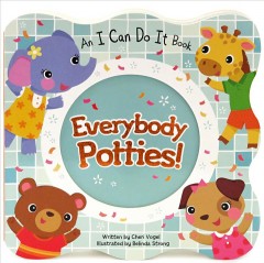 Everybody potties!  Cover Image