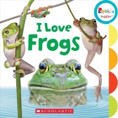 I love frogs. Cover Image