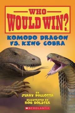 Komodo dragon vs. king cobra  Cover Image