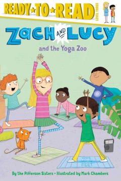 Zach and Lucy and the yoga zoo  Cover Image