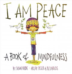 I am peace : a book of mindfulness  Cover Image