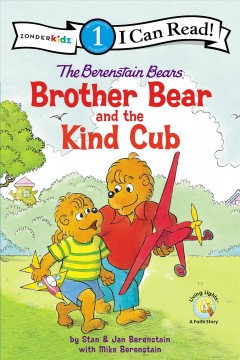 Brother Bear and the kind cub  Cover Image