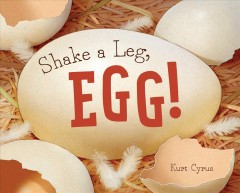 Shake a leg, egg!  Cover Image