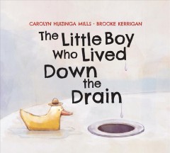 The little boy who lived down the drain  Cover Image