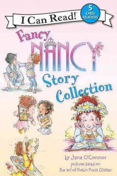 Fancy Nancy story collection  Cover Image