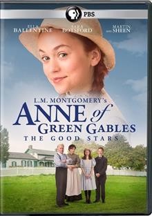 Anne of Green Gables. The good stars Cover Image
