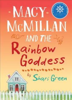 Macy McMillan and the rainbow goddess  Cover Image