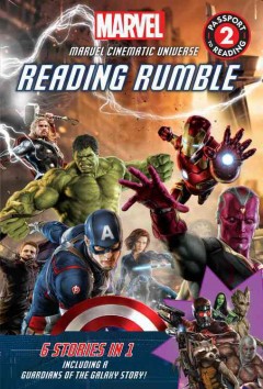 Marvel cinematic universe : reading rumble / written by Adam Davis, Tomas Palacios, and Chris Strathearn ; illustrated by Ron Lim, Cam Smith, Lee Duhig [and 5 others]. Cover Image