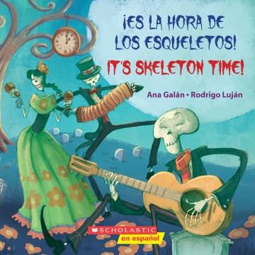 Es la hora de los esqueletos!  Cover Image