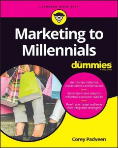 Marketing to millennials for dummies  Cover Image