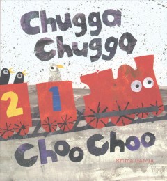 Chugga chugga choo choo  Cover Image