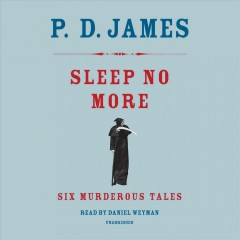Sleep no more six murderous tales  Cover Image