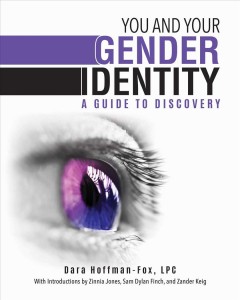 You and your gender identity : a guide to discovery  Cover Image