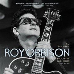The authorized Roy Orbison  Cover Image