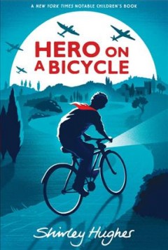 Hero on a bicycle  Cover Image