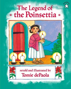 The legend of the poinsettia  Cover Image