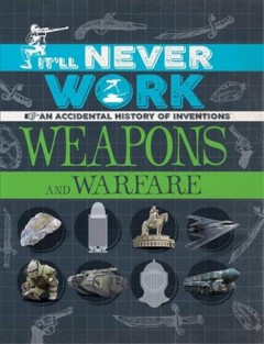 Weapons and warfare  Cover Image