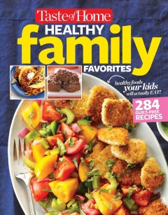 Healthy family favorites. Cover Image