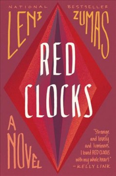 Red clocks : a novel  Cover Image