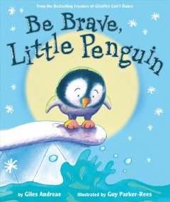 Be brave, little penguin  Cover Image