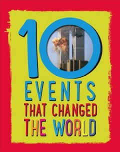 10 events that changed the world  Cover Image