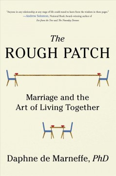 The rough patch : marriage and the art of living together  Cover Image
