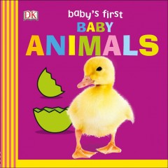 Baby's first baby animals  Cover Image