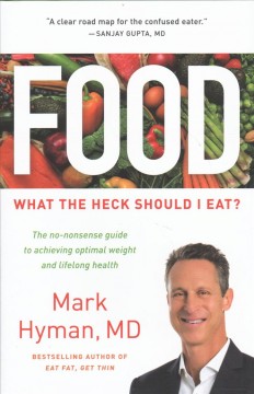 Food : what the heck should I eat?  Cover Image