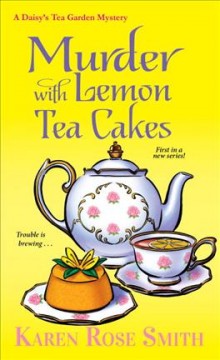 Murder with lemon tea cakes  Cover Image