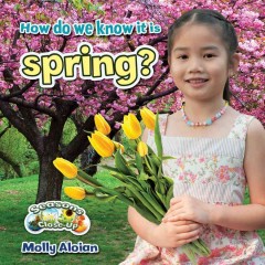 How do we know it is spring?  Cover Image