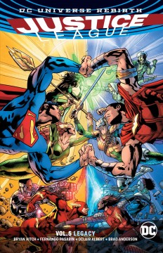 Justice League. Volume 5, Legacy Cover Image