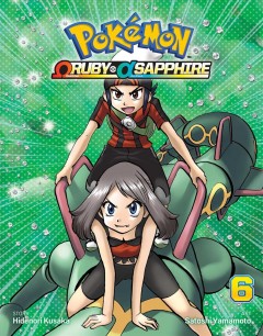 Pokémon Omega Ruby, Alpha Sapphire. Vol. 6  Cover Image