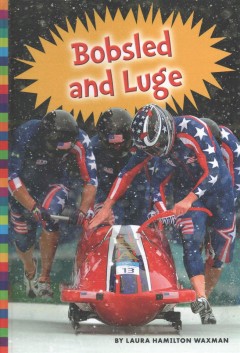 Bobsled and luge  Cover Image