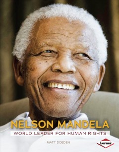 Nelson Mandela : world leader for human rights  Cover Image