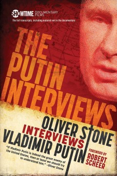 The full transcripts of the Putin interviews : with substantial material not included in the documentary  Cover Image