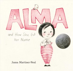 Alma and how she got her name  Cover Image