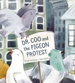 Dr. Coo and the pigeon protest  Cover Image