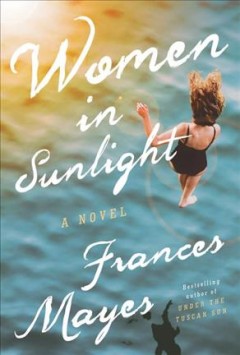 Women in sunlight : a novel  Cover Image