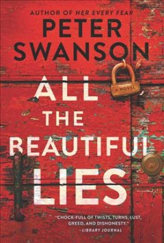 All the beautiful lies : a novel  Cover Image