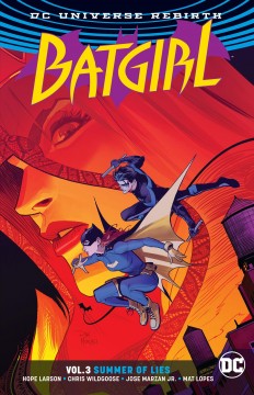 Batgirl. Volume 3, Summer of lies Cover Image