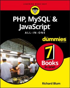 PHP, MySQL & JavaScript all-in-one for dummies  Cover Image